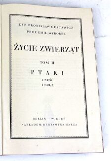 GUSTAWICZ, WYROBEK- ŻYCIE ZWIERZĄT T.1-5 [komplet w 5 wol.], ładny egzemplarz - 20