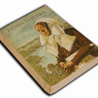 ZIEMIA LUBUSKA z cyklu Ziemie Staropolski wyd.1950r.
