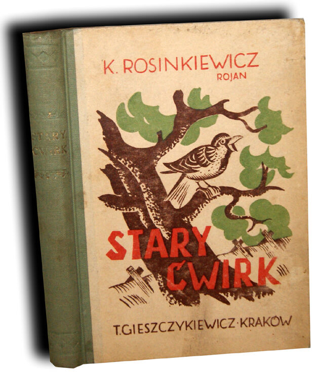 ROSINKIEWICZ- STARY ĆWIRK wyd.1944 ilustracje