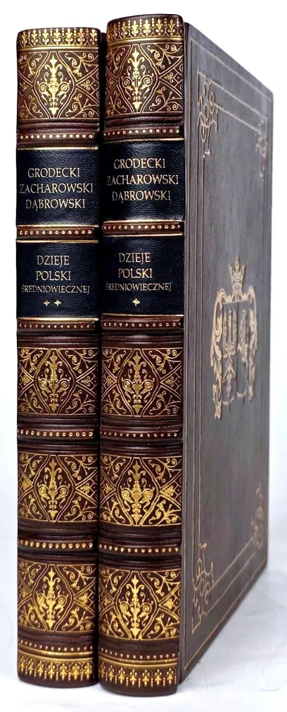 GRODECKI; DĄBROWSKI; ZACHOROWSKI - DZIEJE POLSKI ŚREDNIOWIECZNEJ tom I-II [komplet w 2 wol.]