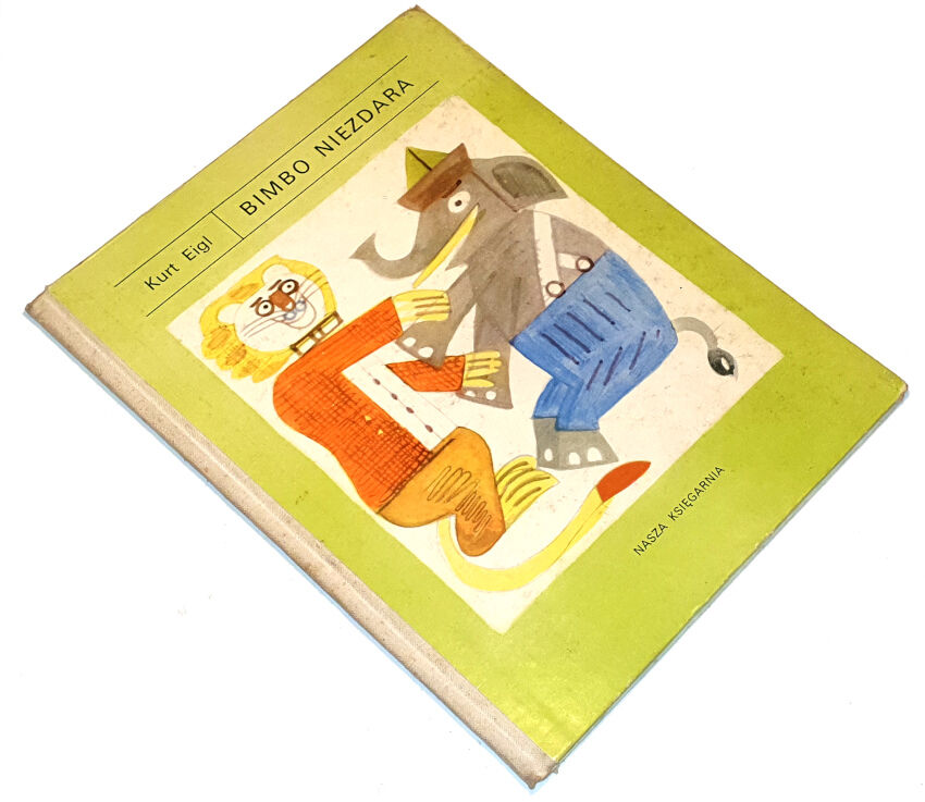 EIGL - BIMBO NIEZDARA wyd. 1, ilustr. Mieczysław Piotrowski 