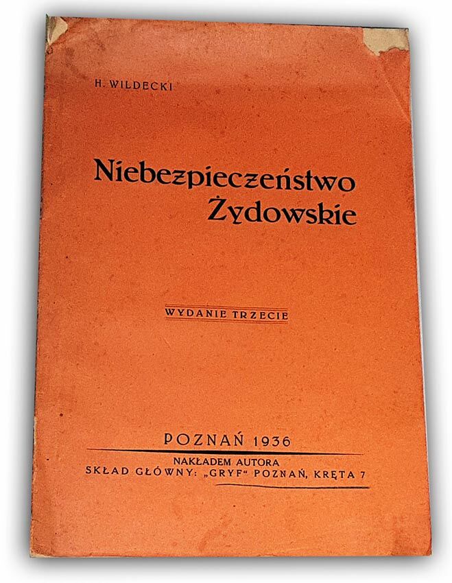 WILDECKI - NIEBEZPIECZEŃSTWO ŻYDOWSKIE wyd. 1936
