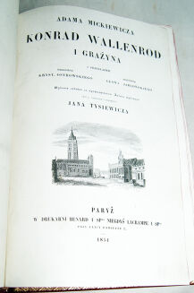 MICKIEWICZ- KONRAD WALLENROD I GRAŻYNA wyd. Jana Tysiewicza Paryż 1851 - 8