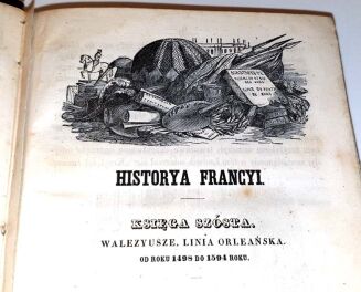 DZIEKOŃSKI -  HISTORIA FRANCYI t.1-2 (komplet w 2 wol.) ryciny - 8