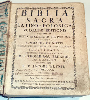 WUJEK - BIBLIA sacra latino-polonica vulgatae editionis T.1-2 [w  2 wol.] Vratislaviae (Wrocław) 1771 - 3