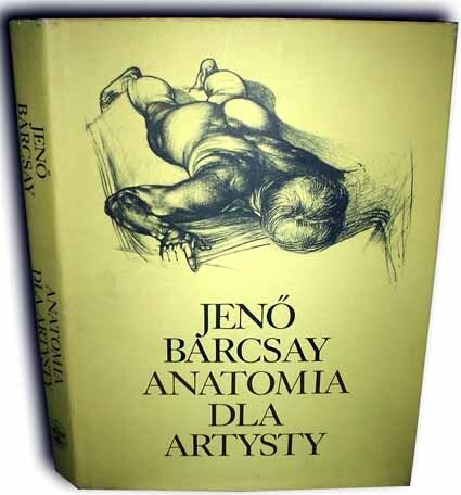 BARCSAY JENO - ANATOMIA DLA ARTYSTY