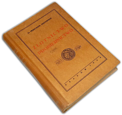 ZASTAWNIAK- ZŁOTNICTWO I PROBIERNICTWO wyd. 1946r. 