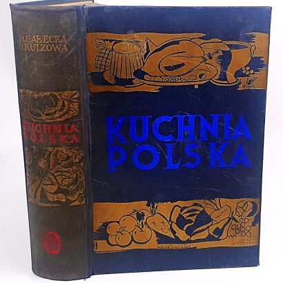 GAŁECKA; KULZOWA - KUCHNIA POLSKA oprawa Zjawiński