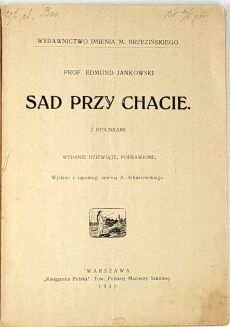 JANKOWSKI- SAD PRZY CHACIE wyd. 1930 - 2
