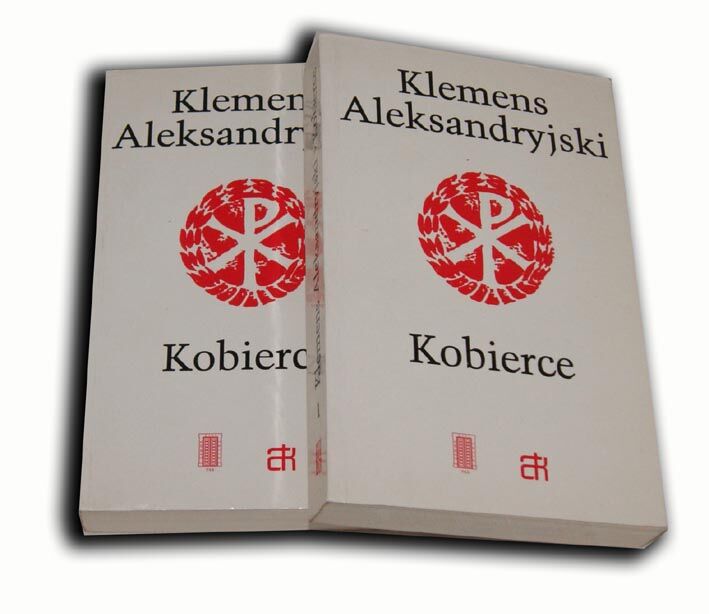 KLEMENS ALEKSANDRYJSKI - KOBIERCE t.1-2 [komplet] stan idealny