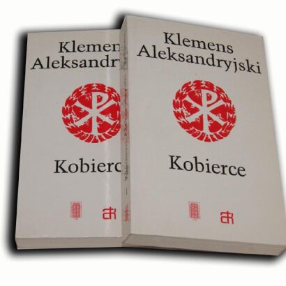 KLEMENS ALEKSANDRYJSKI - KOBIERCE t.1-2 [komplet] stan idealny