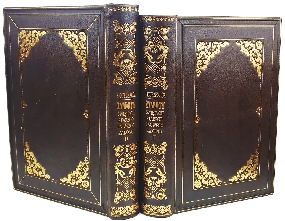 SKARGA - ŻYWOTY ŚWIĘTYCH STAREGO I NOWEGO ZAKONU wyd.1862r.  