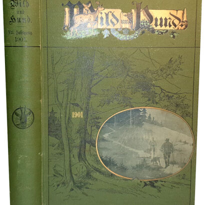WILD UND HUND. Illustrierte Jagdzeitung. 7. Jahrgang. 1901