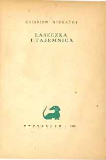 NIENACKI  - LASECZKA I TAJEMNICA wyd. 1 z 1963 - 3