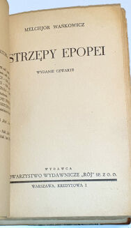 WAŃKOWICZ - STRZĘPY EPOPEI wyd. 1939 - 5