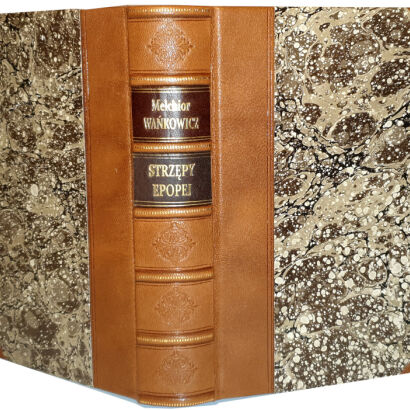 WAŃKOWICZ - STRZĘPY EPOPEI wyd. 1939