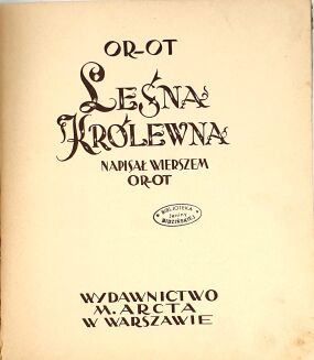 OR-OT [ARTUR OPPMANN]- LEŚNA KRÓLEWNA [1929] - 3