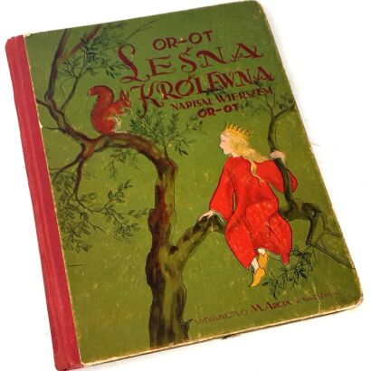 OR-OT [ARTUR OPPMANN]- LEŚNA KRÓLEWNA [1929]