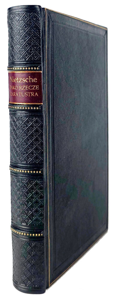 NIETZSCHE- TAKO RZECZE ZARATUSTRA 1908 oprawa luksusowa skóra