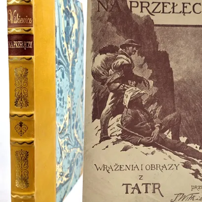 WITKIEWICZ - NA PRZEŁĘCZY 1891r. drzeworyty