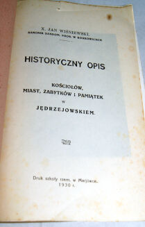 WIŚNIEWSKI- HISTORYCZNY OPIS KOŚCIOŁÓW, MIAST ZABYTKÓW I PAMIĄTEK W JĘDRZEJOWSKIEM - 2