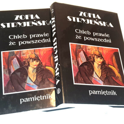 STRYJEŃSKA - CHLEB PRAWIE ŻE POWSZECHNI tomy 1-2