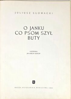 SŁOWACKI- O JANKU CO PSOM SZYŁ BUTY il.Szancer - 3