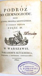 POTOCKI - PODRÓŻ DO CIEMNOGRODU cz.1-4 [komplet w 1 wol.]1820r. , pierwodruk - 2