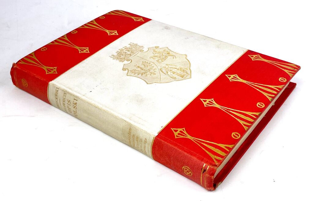 CHOCISZEWSKI- MALOWNICZY OPIS POLSKI wyd. 1907.  Oprawa w biało-czerwone płótno oprawa z Orłem polskim i Pogonią Litewską