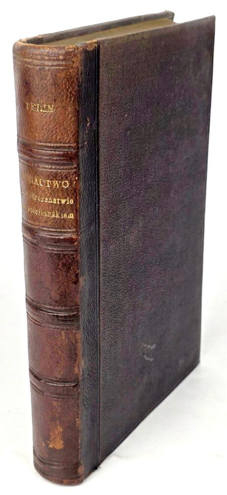 PERIN - BOGACTWO W SPOŁECZEŃSTWIE CHRZEŚCIJAŃSKIM Warszawa, 1875