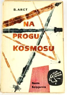 ARCT -NA PROGU KOSMOSU 1965 Klub siedmiu przygód - 2