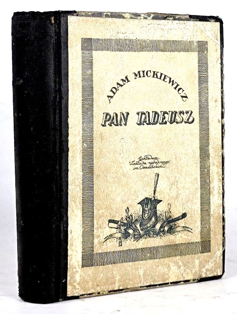 MICKIEWICZ - PAN TADEUSZ Lwów-Warszawa-Kraków 1921