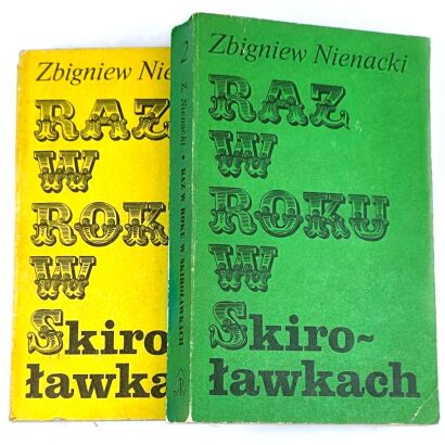NIENACKI - RAZ W ROKU W SKIROŁAWKACH tomy 1-2 wyd. 1