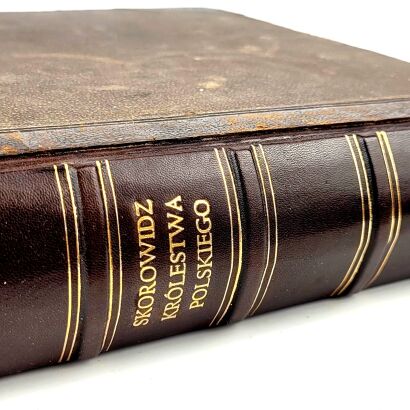 SKOROWIDZ KRÓLESTWA POLSKIEGO Spis alfabetyczny miast, wsi, folwarków, kolonii i wszystkich nomenklaturt.1-2 1877