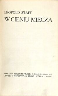 STAFF - W CIENIU MIECZA wyd.1 z 1911r. oprawa - 3