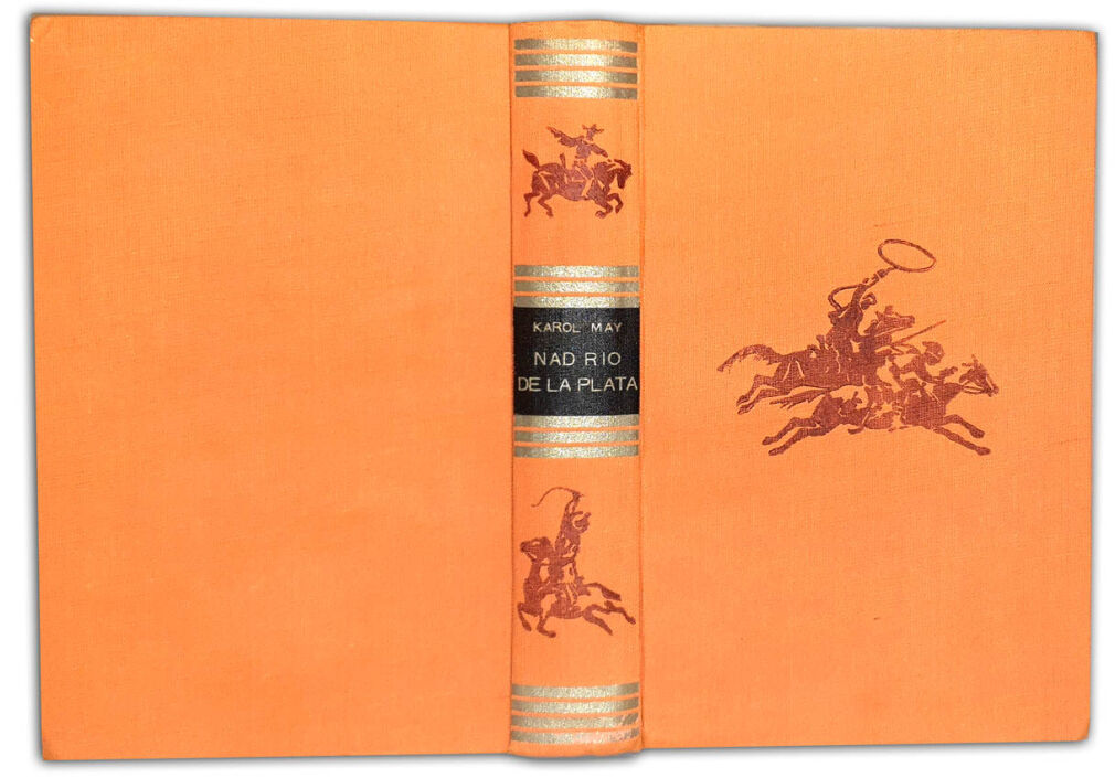KAROL MAY - NAD RIO DE LA PLATA wyd.1 z 1912r.