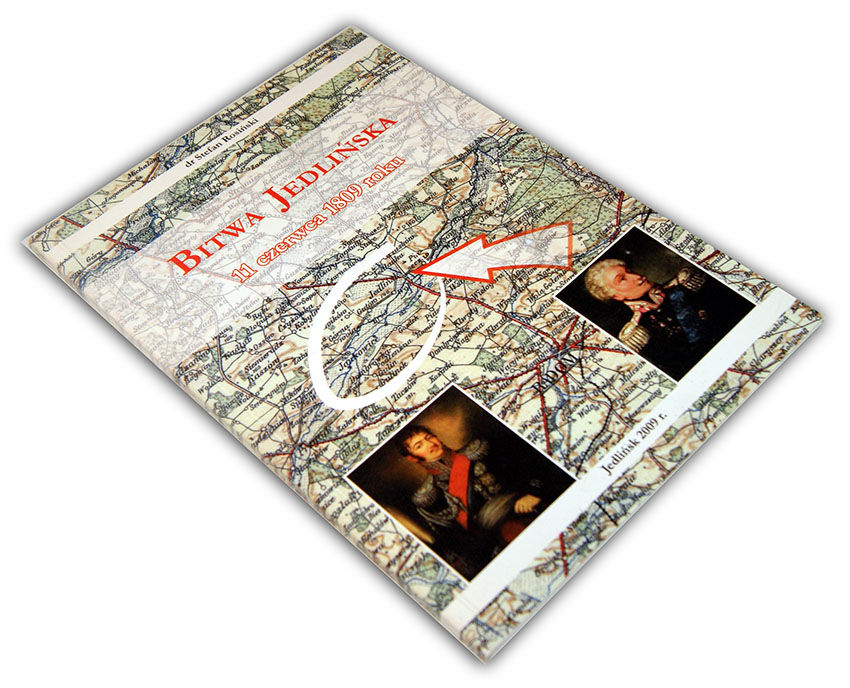 ROSIŃSKI- BITWA JEDLIŃSKA 11 czerwca 1809 Napoleon