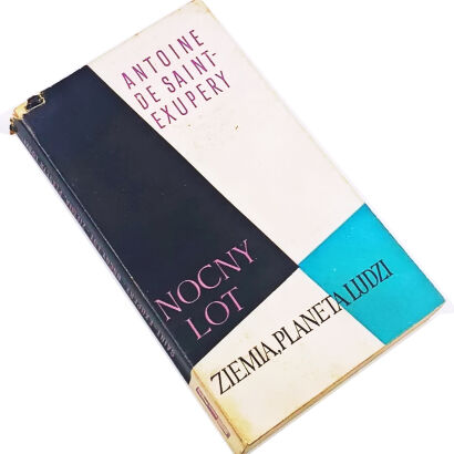 DE SAINT EXUPERY - NOCNY LOT.  ZIEMIA PLANETA LUDZI