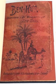 WALLACE- BEN HUR. T.1-2 [komplet w 2 wol.], wyd.1, Lwów 1889 - 10