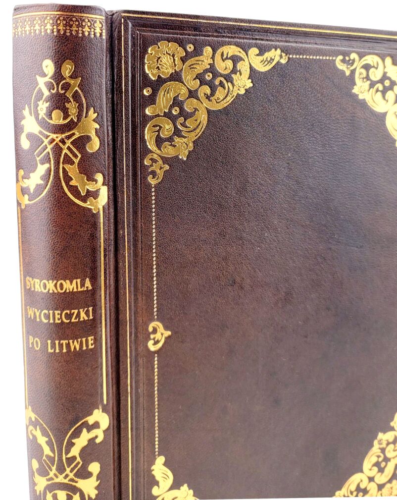 KONDRATOWICZ - WYCIECZKI PO LITWIE  w promieniach od Wilna, T.1-2 [komplet w 1 wol.] 1858