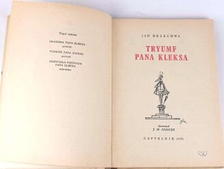 BRZECHWA - TRYUMF PANA KLEKSA ilustr. Szancer wyd.1 z 1956r. - 3