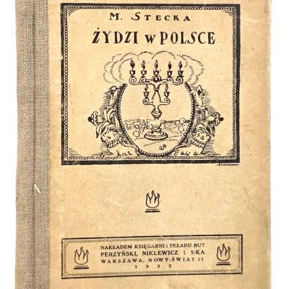 STECKA- ŻYDZI W POLSCE wyd. 1921