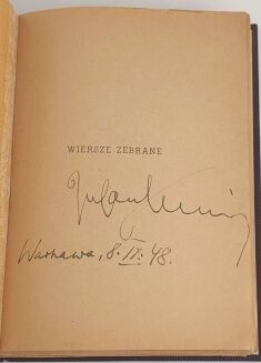 TUWIM- WIERSZE ZEBRANE wyd. 1946 autograf Autora - 7