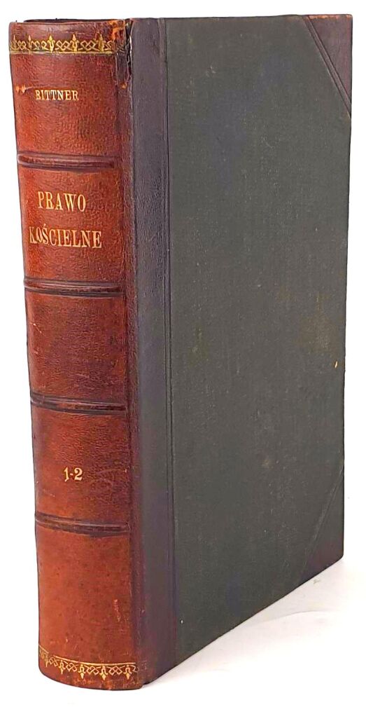 RITTNER- PRAWO KOŚCIELNE I KATOLICKIE T. 1-2. Lwów 1907