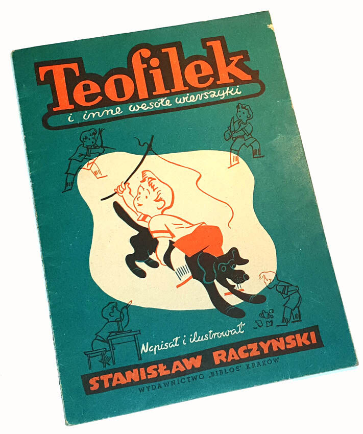 RACZYŃSKI- TEOFILEK, ilustracje Stanisław Raczyński