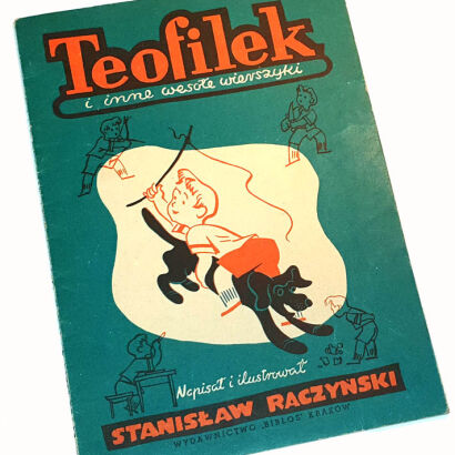 RACZYŃSKI- TEOFILEK, ilustracje Stanisław Raczyński