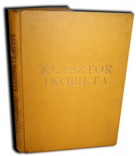 WASYLEWSKI- KLASZTOR I KOBIETA wyd. 1923 drzeworyty SKOCZYLASA