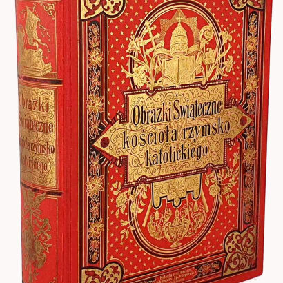 BAYERLE - OBRAZKI ŚWIĄTECZNE KOŚCIOŁA RZYMSKO-KATOLICKIEGO 1898, efektowna oprawa