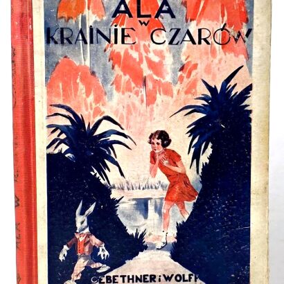CARROLL - ALICE IN WONDERLAND illustrations by Mackiewicz . First faithful Polish edition!