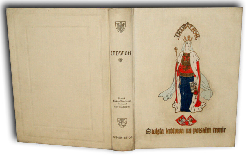 BANDURSKI- JADWIGA. ŚWIĘTA KRÓLOWA NA TRONIE POLSKIM stan
